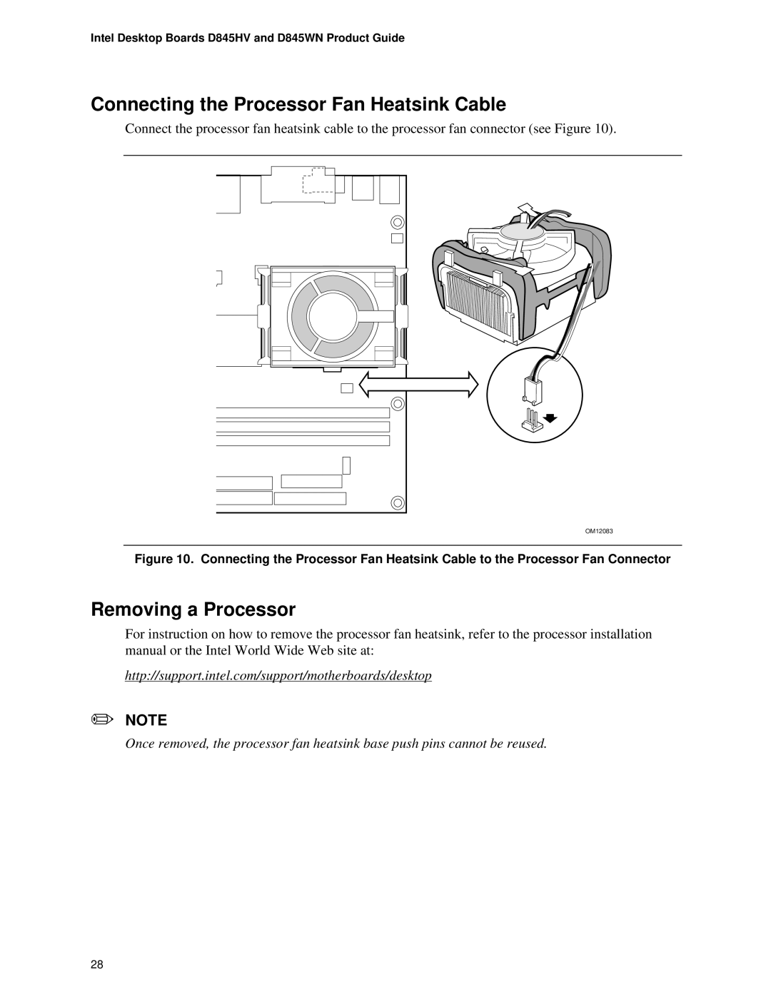 Intel D845WN, D845HV manual Connecting the Processor Fan Heatsink Cable, Removing a Processor 