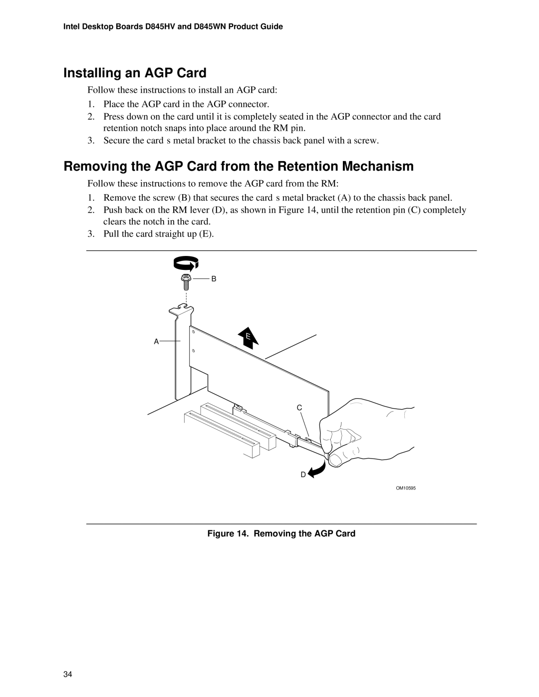 Intel D845WN, D845HV manual Installing an AGP Card, Removing the AGP Card from the Retention Mechanism 