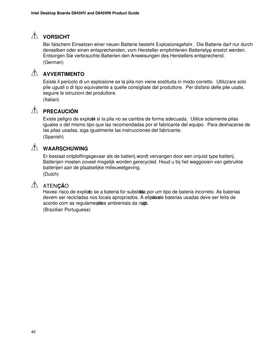 Intel D845WN, D845HV manual Vorsicht 