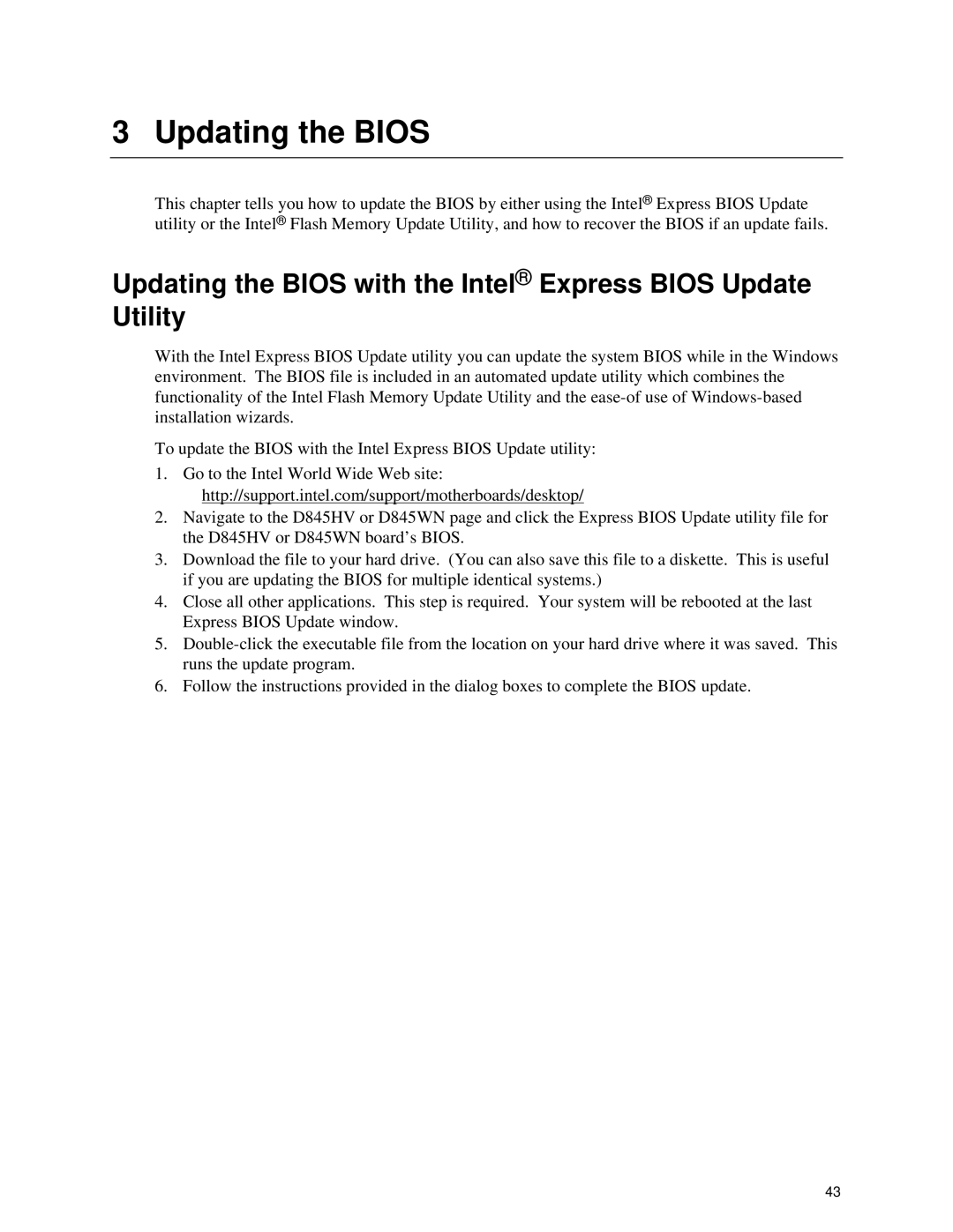 Intel D845HV, D845WN manual Updating the Bios with the Intel Express Bios Update Utility 