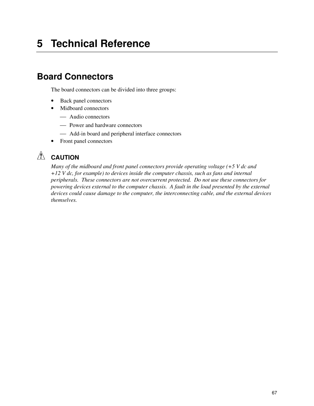 Intel D845HV, D845WN manual Technical Reference, Board Connectors 