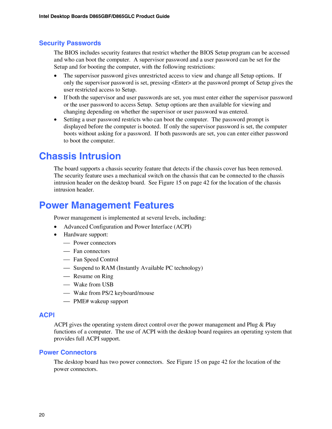 Intel D865GLC, D865GBF manual Chassis Intrusion, Power Management Features, Security Passwords, Power Connectors 