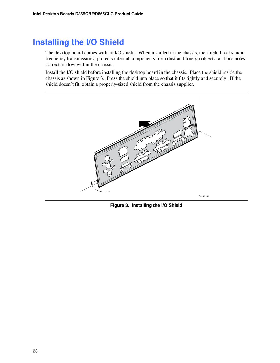 Intel D865GLC, D865GBF manual Installing the I/O Shield 