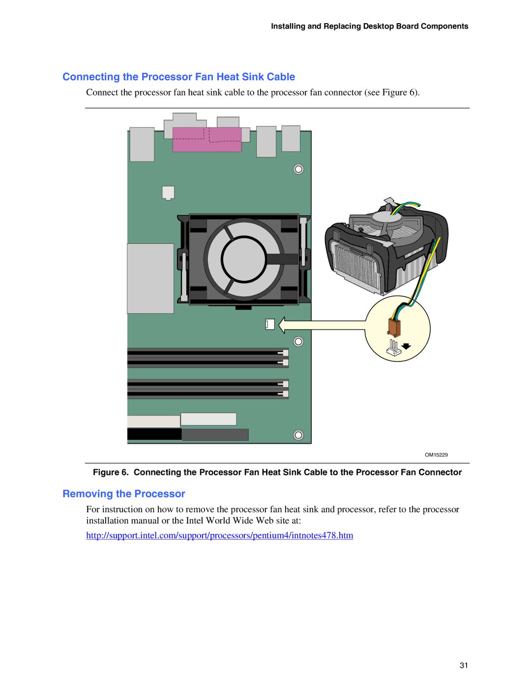 Intel D865GBF, D865GLC manual Connecting the Processor Fan Heat Sink Cable, Removing the Processor 