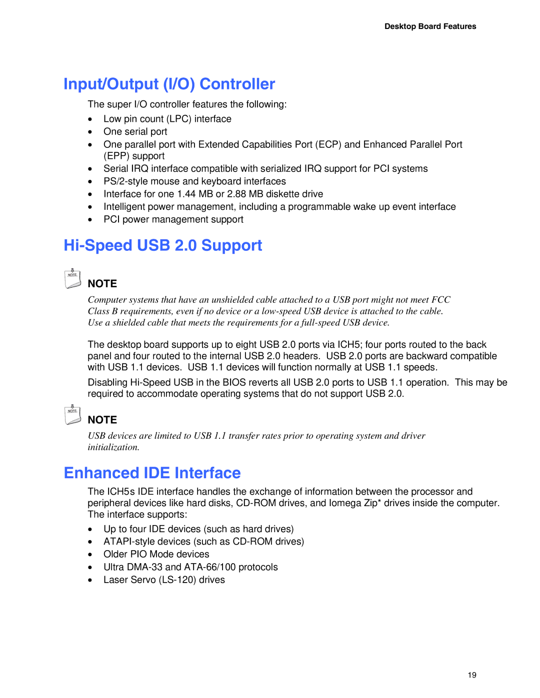 Intel D865GRH manual Input/Output I/O Controller, Hi-Speed USB 2.0 Support, Enhanced IDE Interface 