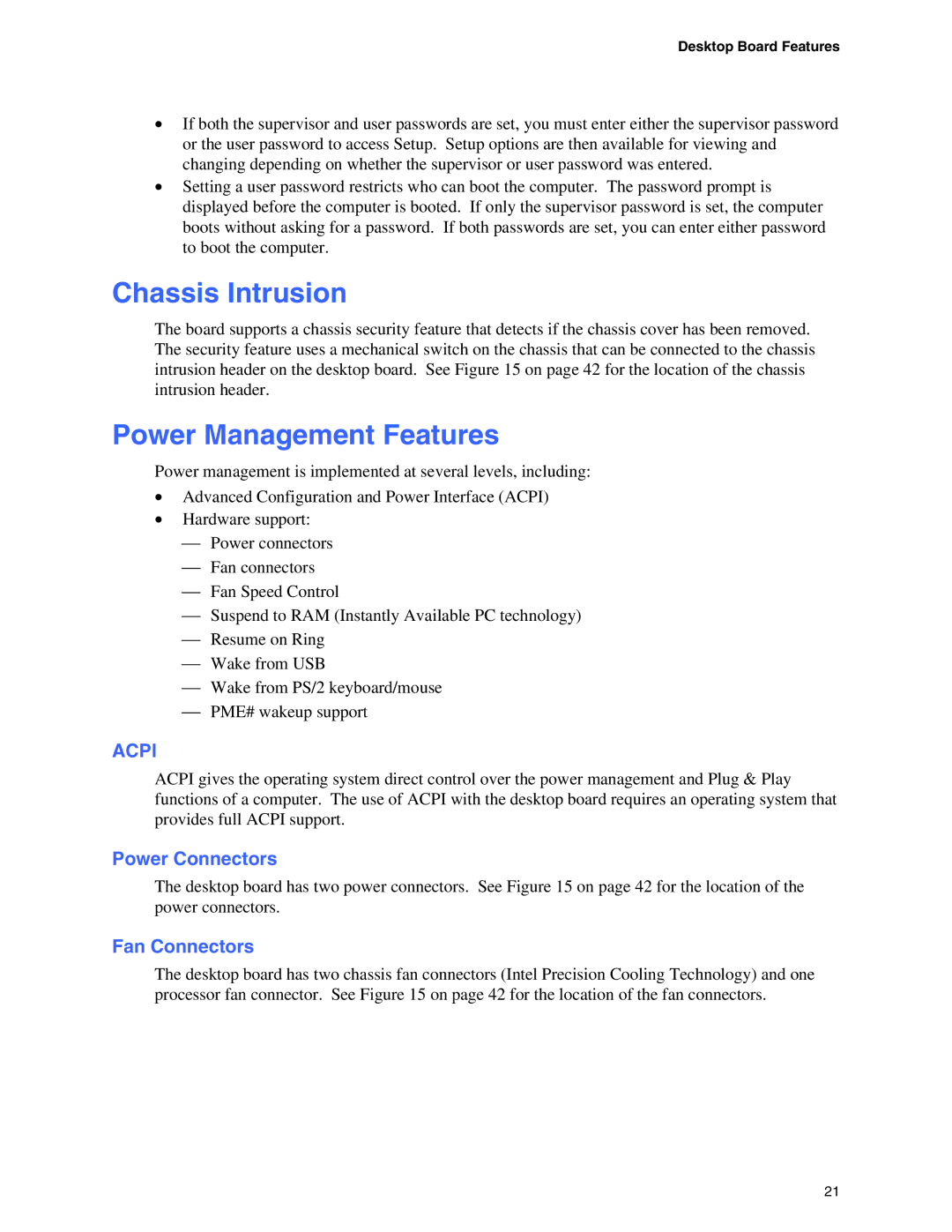 Intel D865GRH manual Chassis Intrusion, Power Management Features, Power Connectors, Fan Connectors 