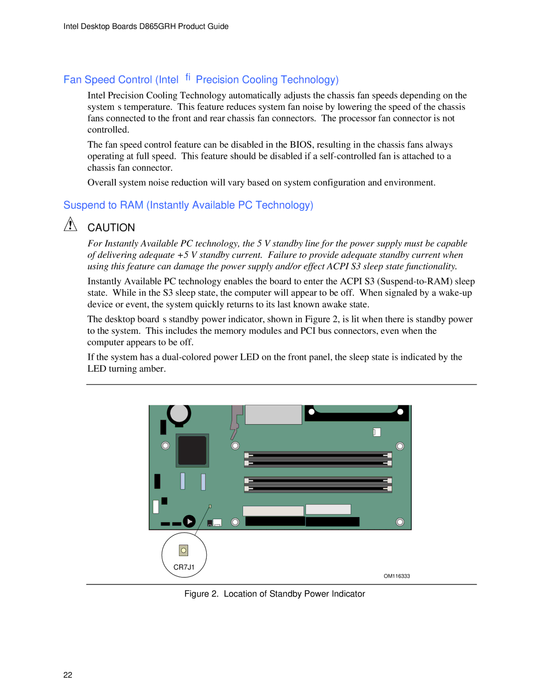 Intel D865GRH manual Fan Speed Control Intel Precision Cooling Technology, Suspend to RAM Instantly Available PC Technology 