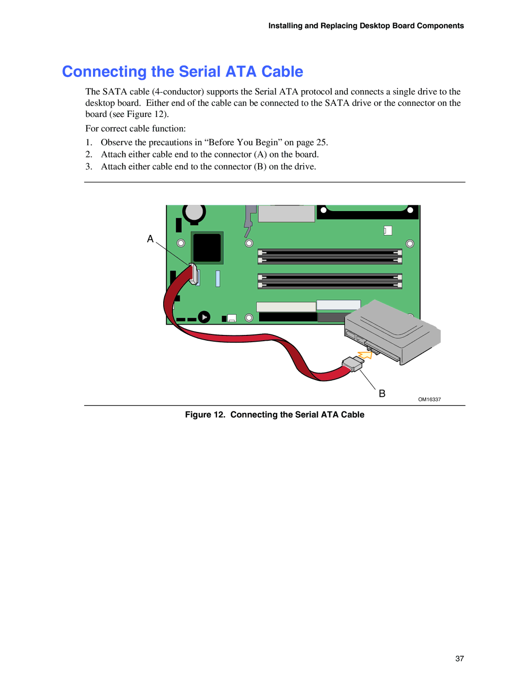 Intel D865GRH manual Connecting the Serial ATA Cable 