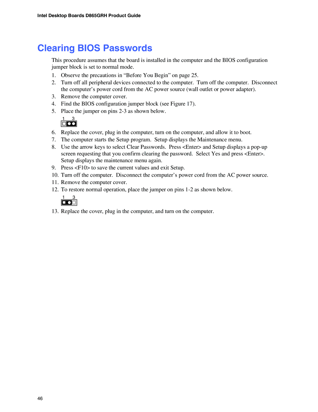 Intel D865GRH manual Clearing Bios Passwords 