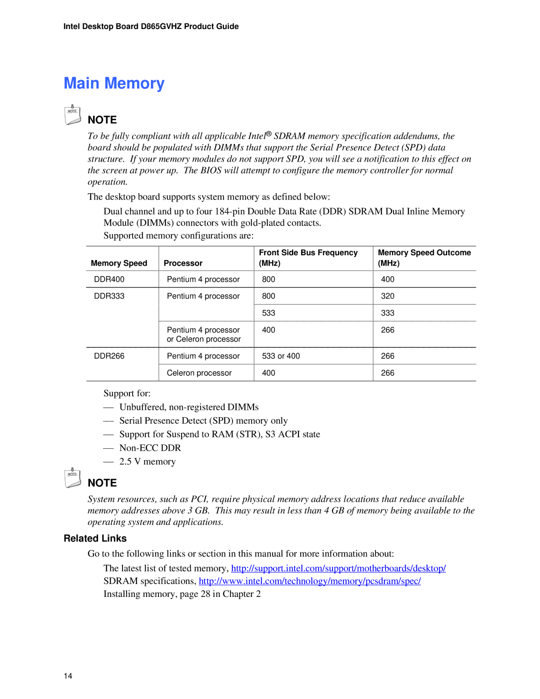 Intel D865GVHZ manual Main Memory, Front Side Bus Frequency Memory Speed Outcome Processor MHz 