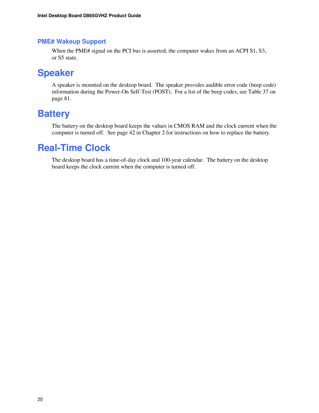 Intel D865GVHZ manual Speaker, Battery, Real-Time Clock, PME# Wakeup Support 