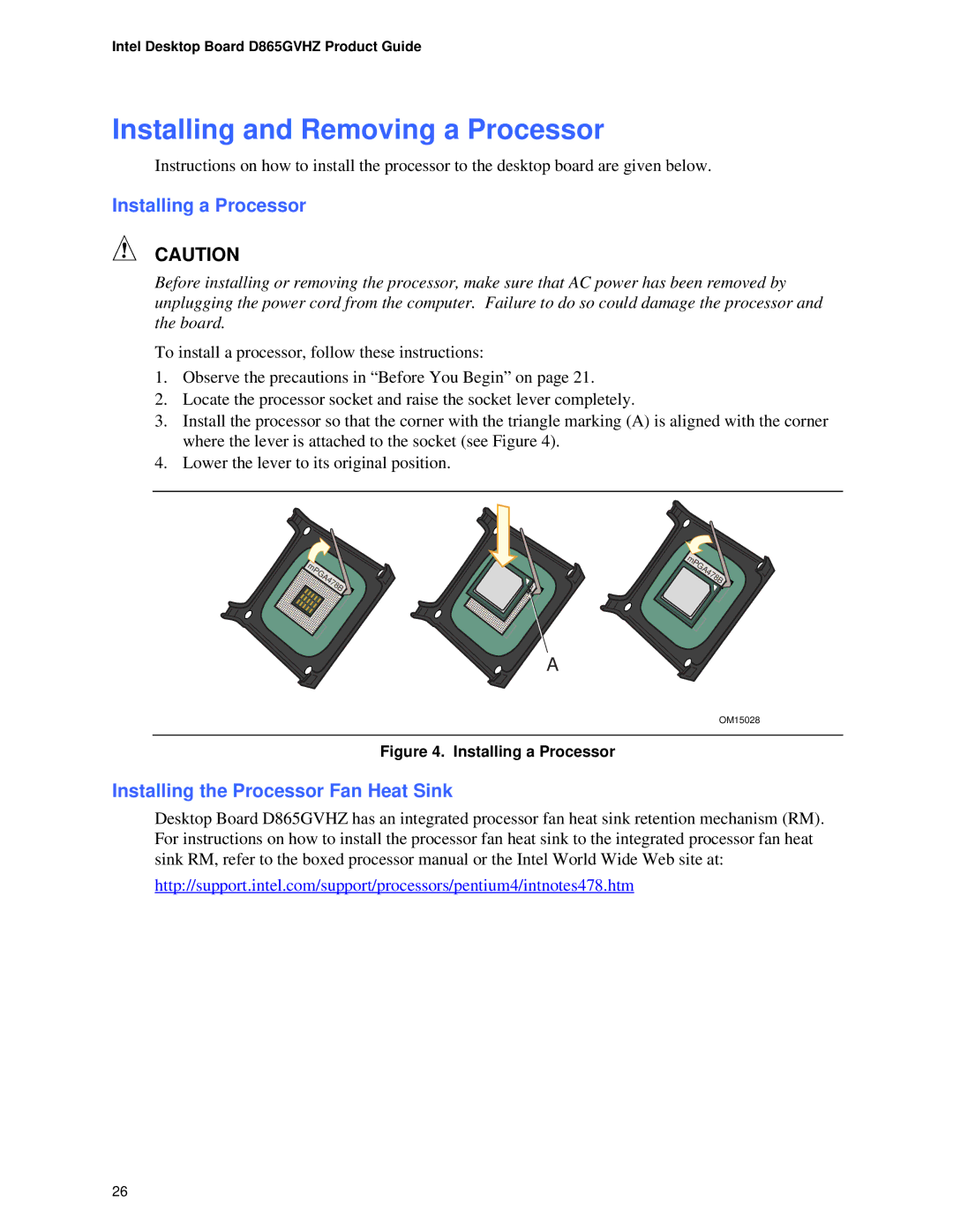 Intel D865GVHZ manual Installing and Removing a Processor, Installing a Processor, Installing the Processor Fan Heat Sink 