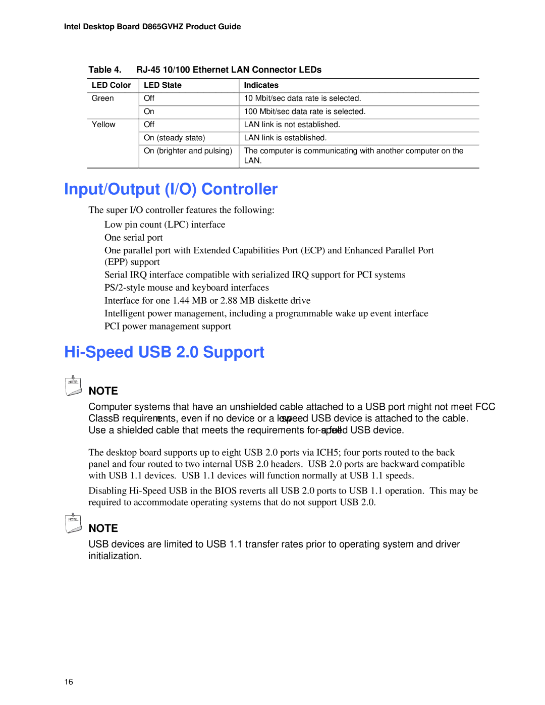 Intel D865GVHZ manual Input/Output I/O Controller, Hi-Speed USB 2.0 Support, RJ-45 10/100 Ethernet LAN Connector LEDs 
