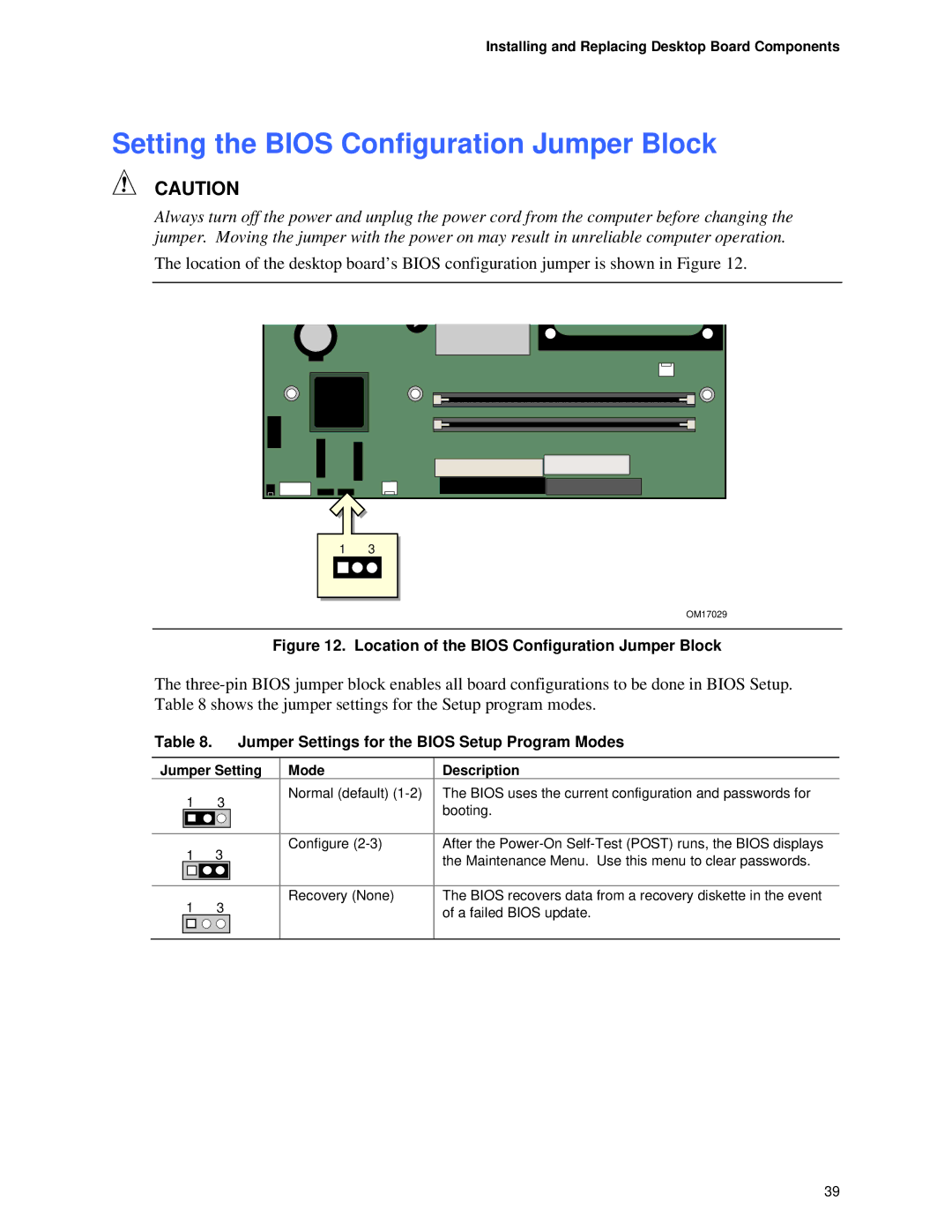 Intel D865GVHZ manual Setting the Bios Configuration Jumper Block, Jumper Settings for the Bios Setup Program Modes 