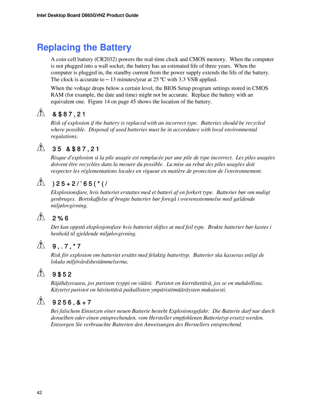 Intel D865GVHZ manual Replacing the Battery, Précaution 