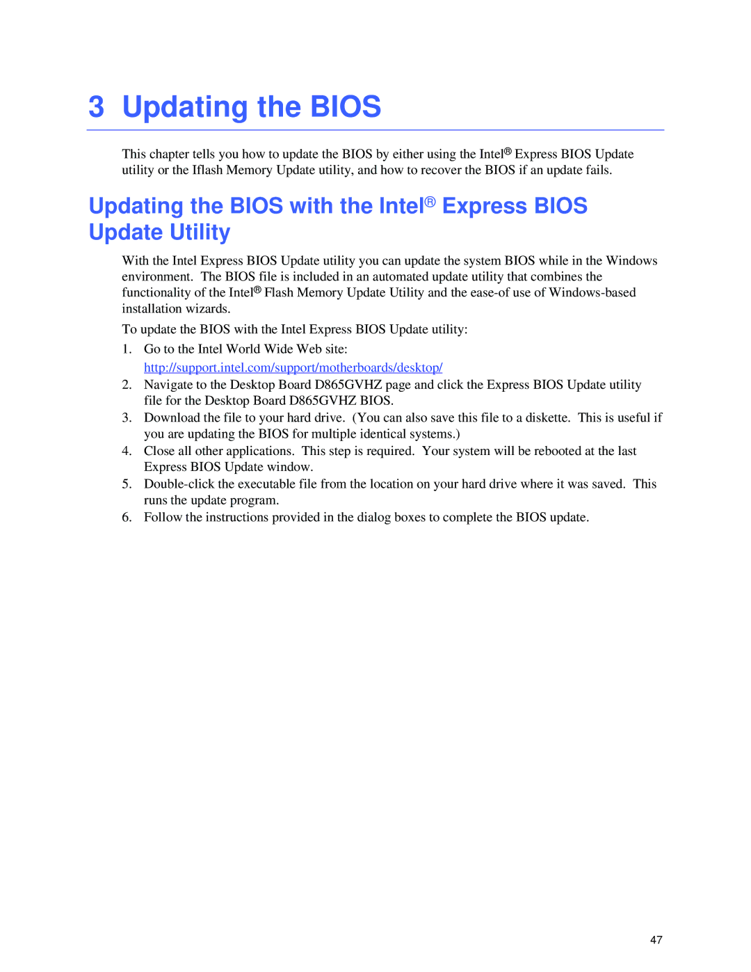 Intel D865GVHZ manual Updating the Bios with the Intel Express Bios Update Utility 