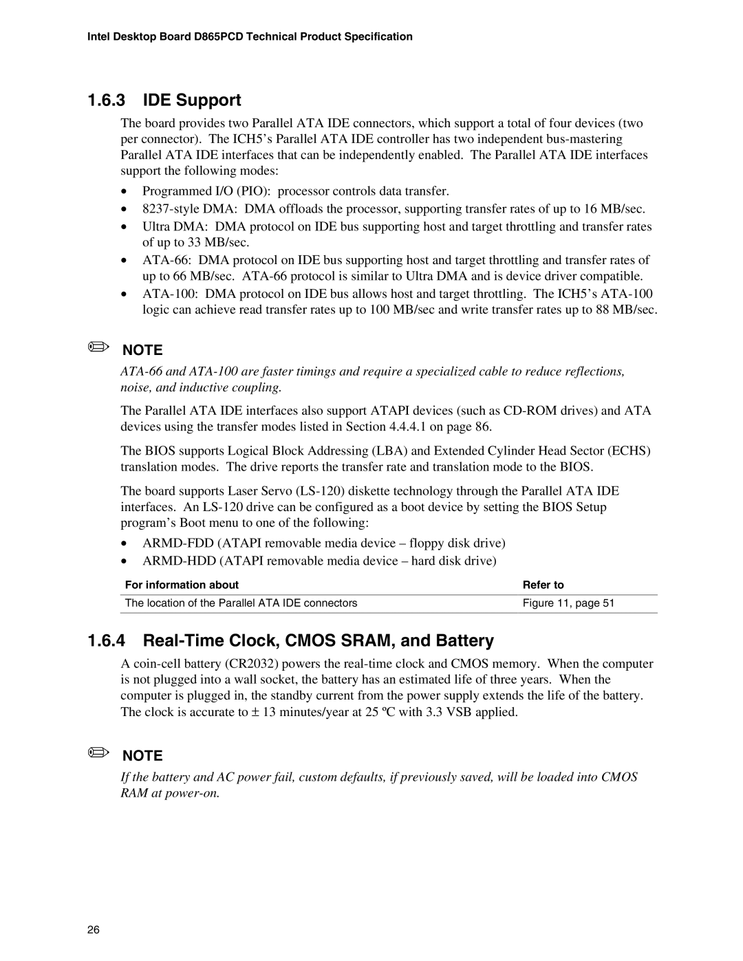 Intel D865PCD specifications IDE Support, Real-Time Clock, Cmos SRAM, and Battery 