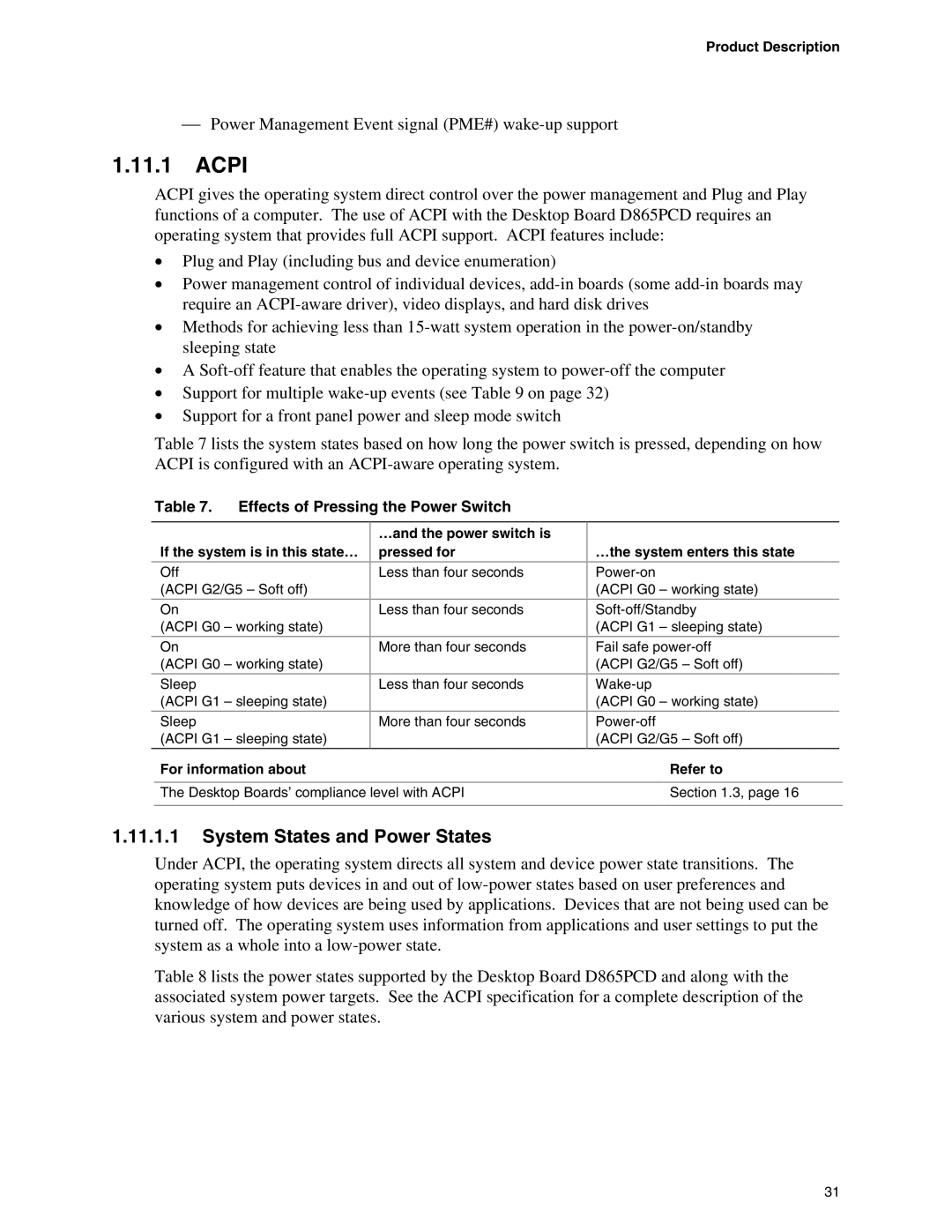 Intel D865PCD specifications Acpi, System States and Power States,  Power Management Event signal PME# wake-up support 