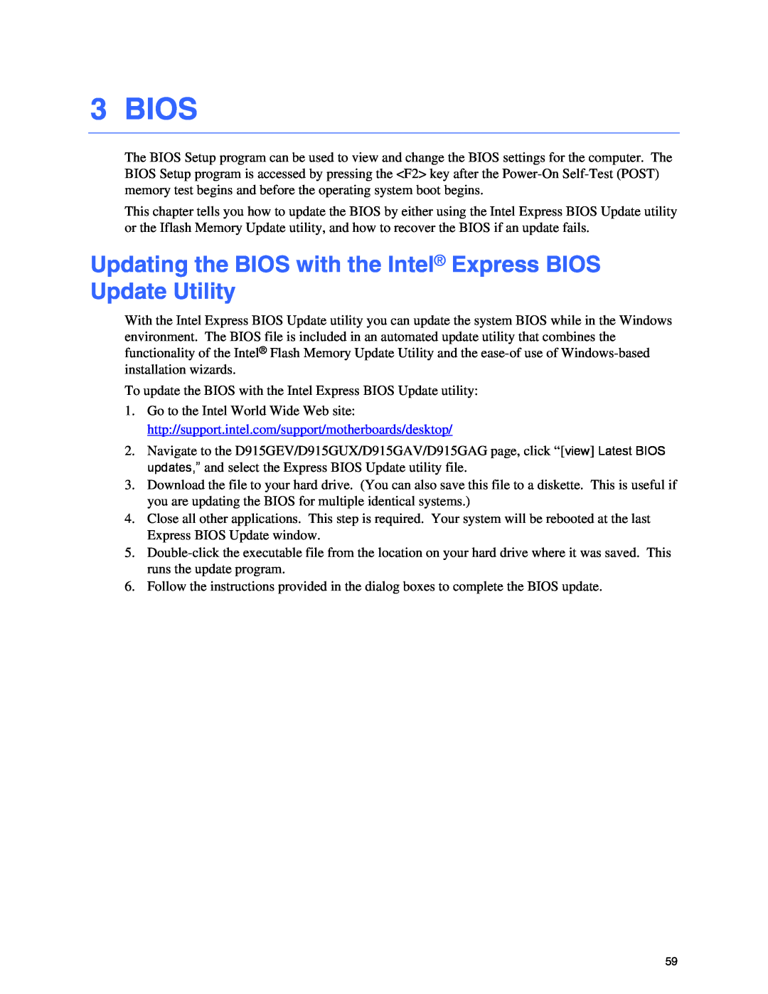 Intel D915GAV, D915GAG, D915GUX, D915GEV manual Bios, Updating the BIOS with the Intel Express BIOS, Update Utility 