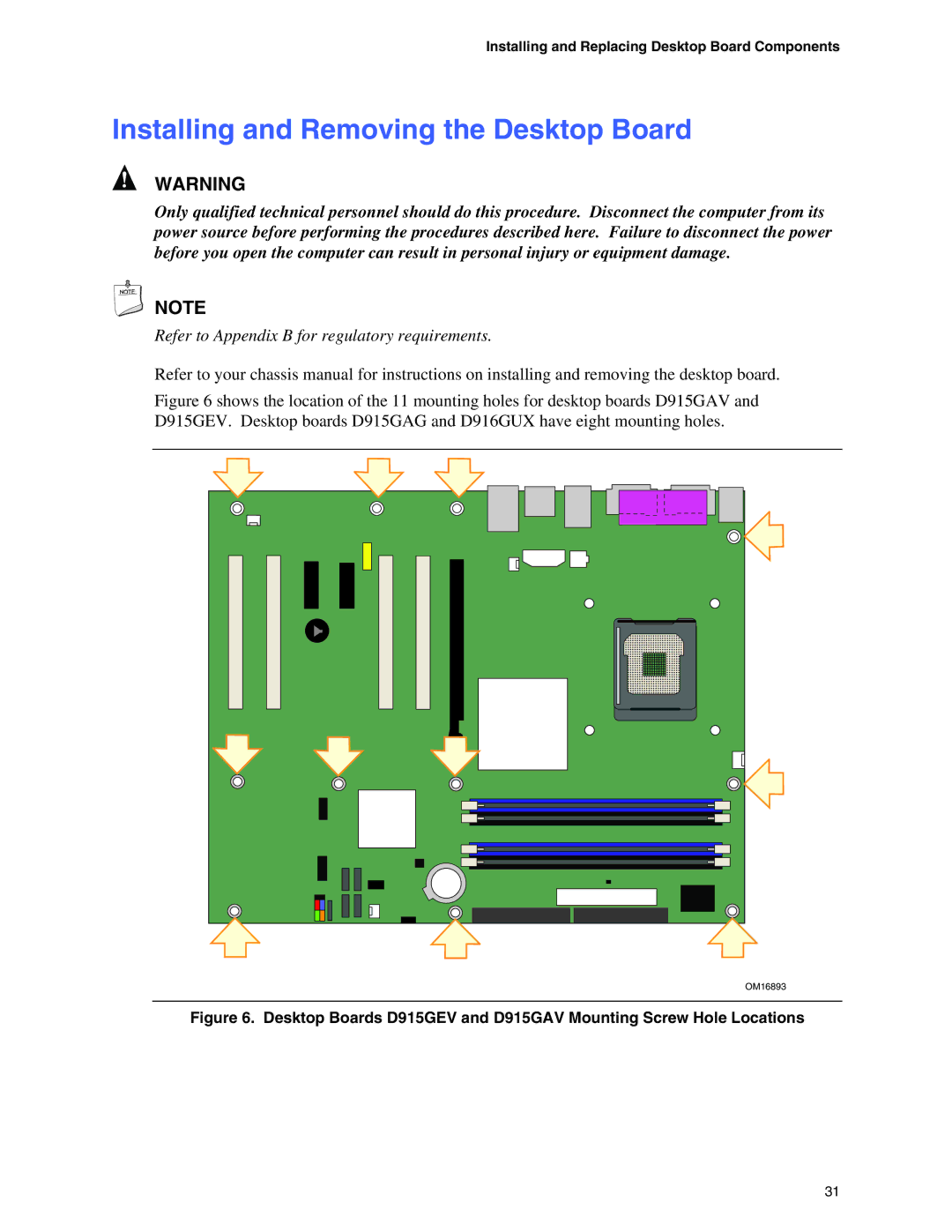 Intel D915GAV, D915GAG, D915GUX Installing and Removing the Desktop Board, Refer to Appendix B for regulatory requirements 