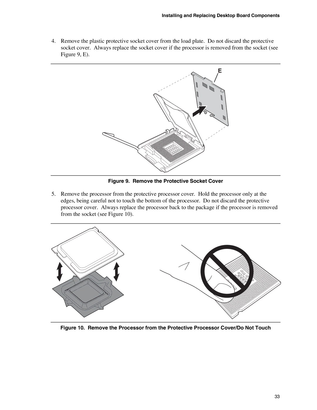 Intel D915GUX, D915GAG, D915GEV, D915GAV manual Remove the Protective Socket Cover 