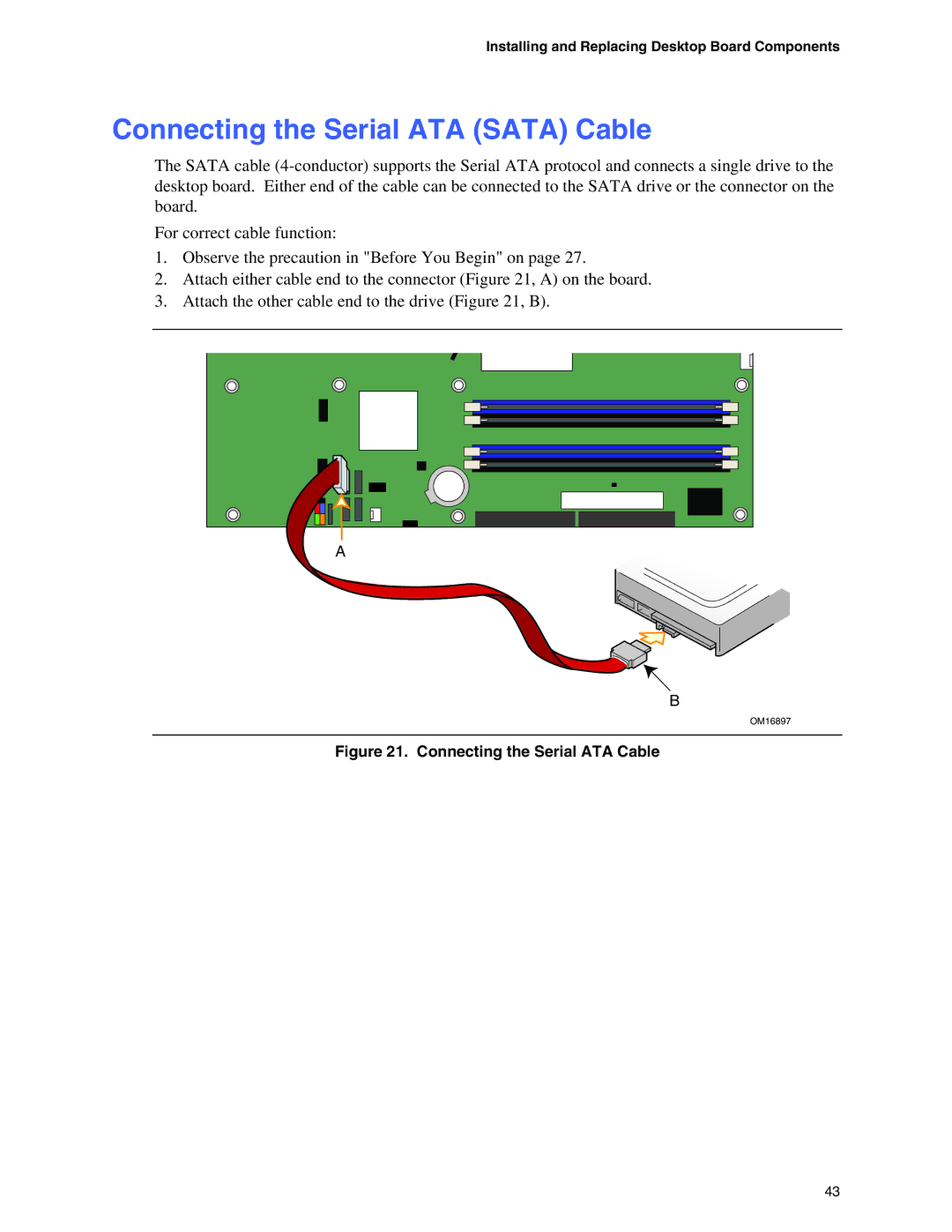 Intel D915GAV, D915GAG, D915GUX, D915GEV manual Connecting the Serial ATA Sata Cable, Connecting the Serial ATA Cable 