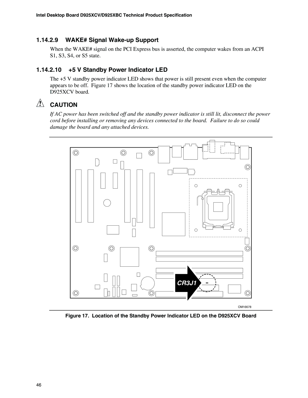 Intel D925XCV, D925XBC specifications WAKE# Signal Wake-up Support, 14.2.10 +5 V Standby Power Indicator LED 