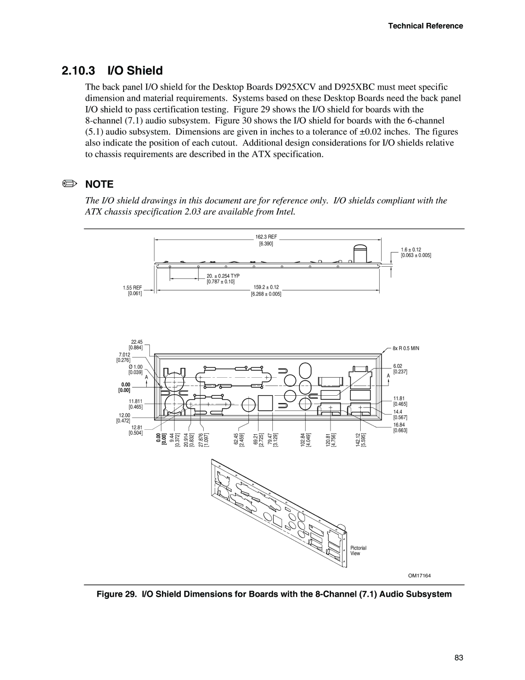 Intel D925XBC, D925XCV specifications 10.3 I/O Shield 