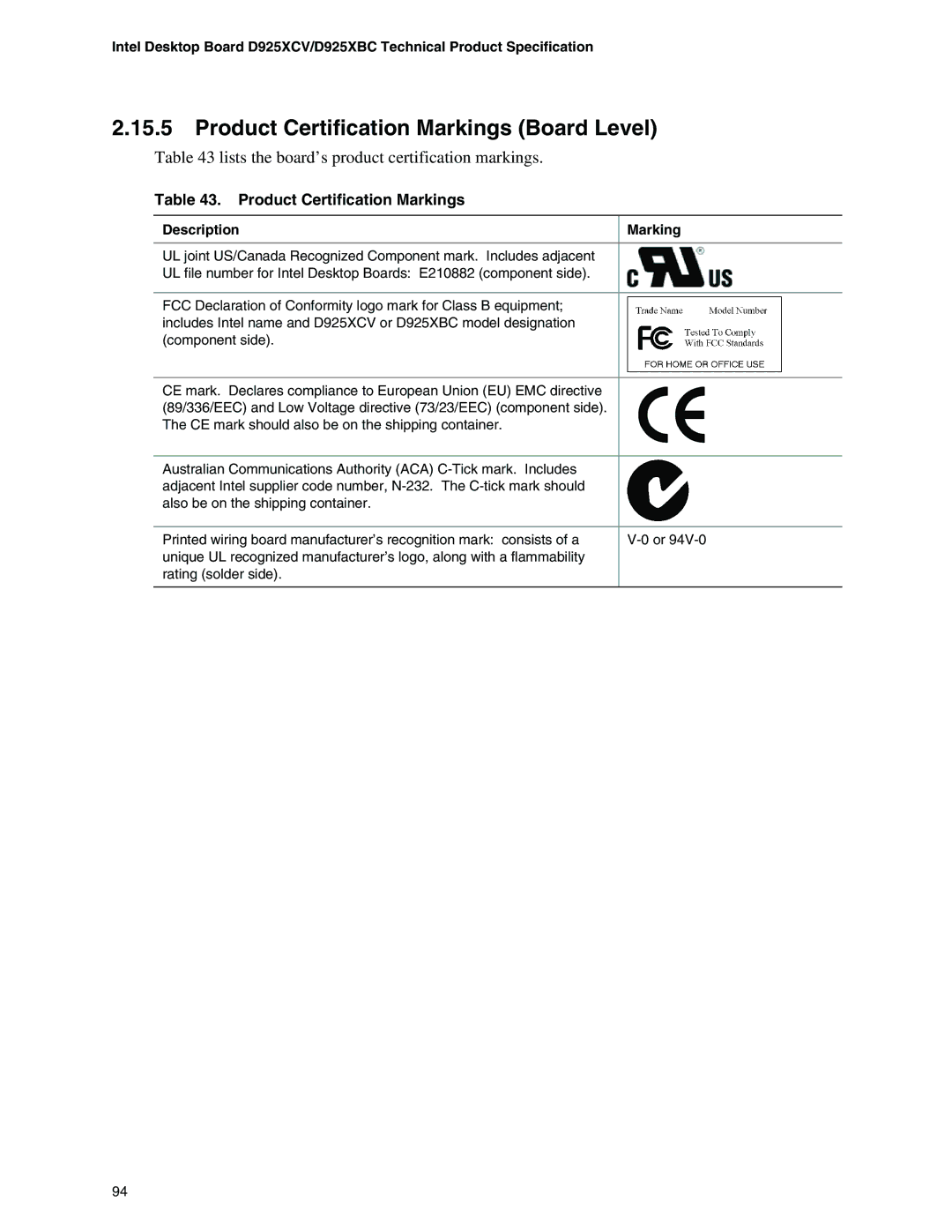 Intel D925XCV, D925XBC specifications Product Certification Markings Board Level, Description Marking 