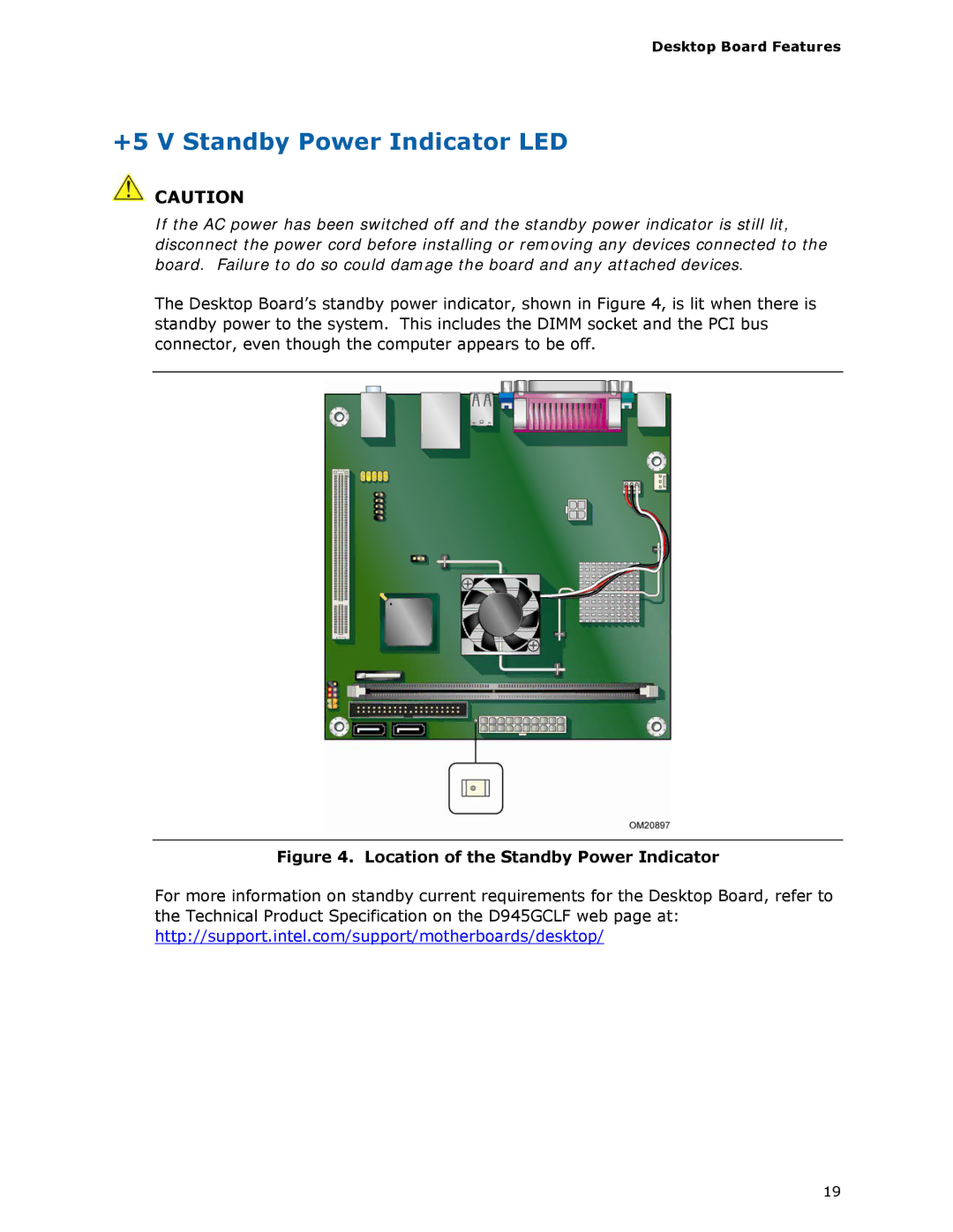 Intel D945GCLF manual +5 V Standby Power Indicator LED, Location of the Standby Power Indicator 