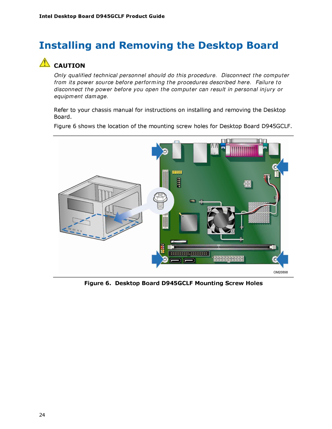 Intel manual Installing and Removing the Desktop Board, Desktop Board D945GCLF Mounting Screw Holes 