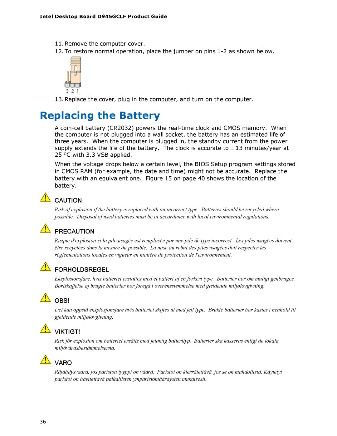 Intel D945GCLF manual Replacing the Battery, Precaution 