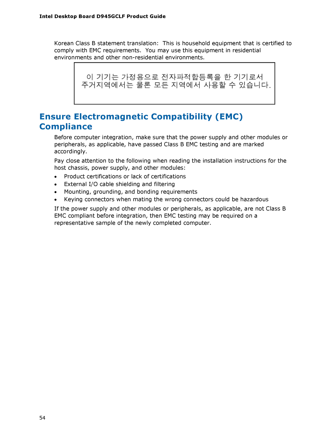 Intel D945GCLF manual Ensure Electromagnetic Compatibility EMC Compliance 