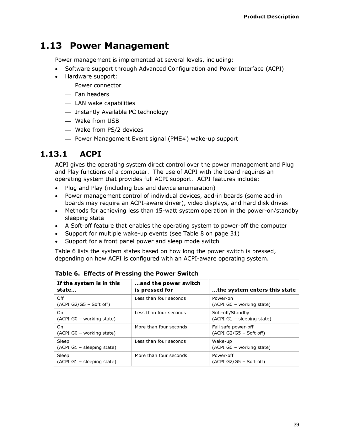 Intel D945GCLF2 specifications Power Management, Acpi, Effects of Pressing the Power Switch 