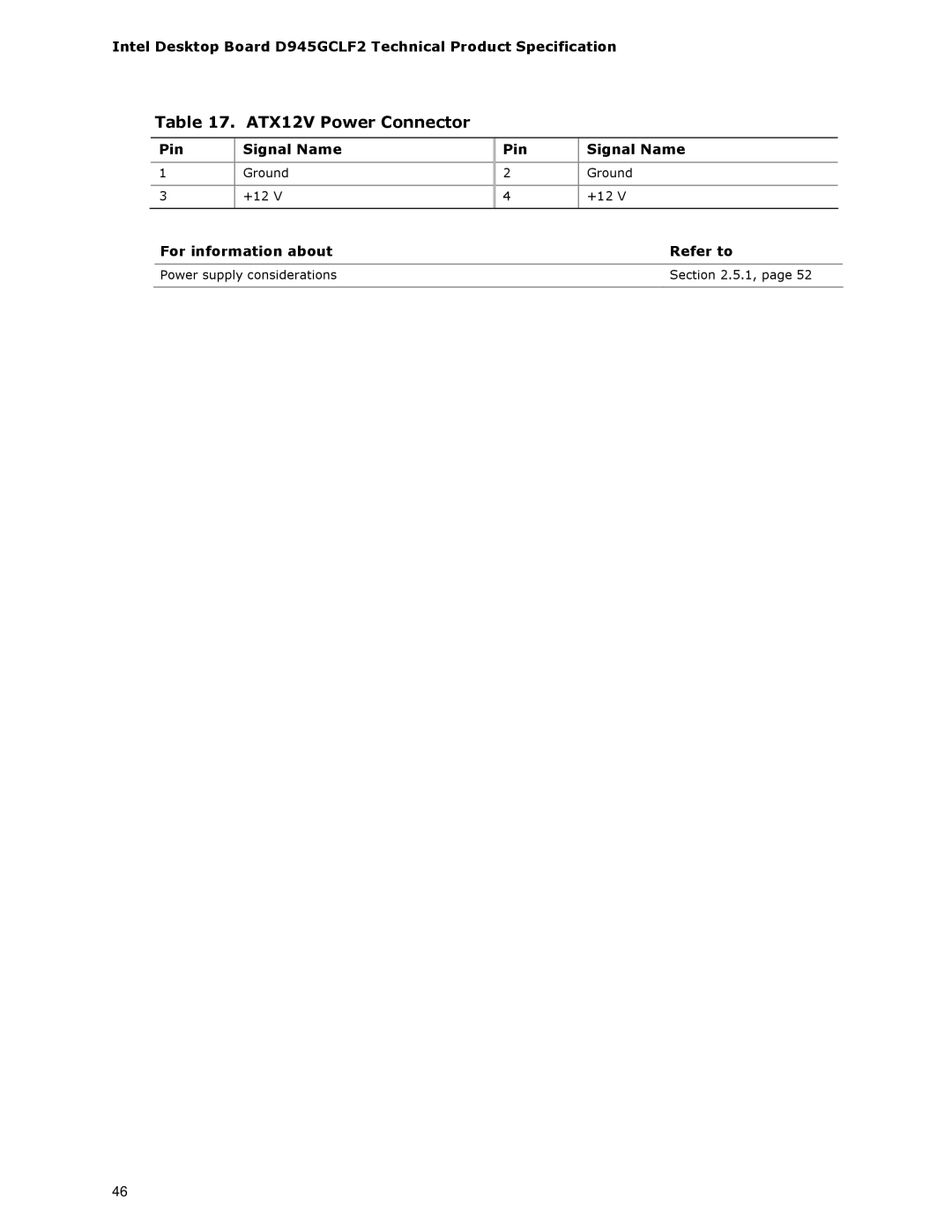 Intel D945GCLF2 specifications ATX12V Power Connector, For information about Refer to 