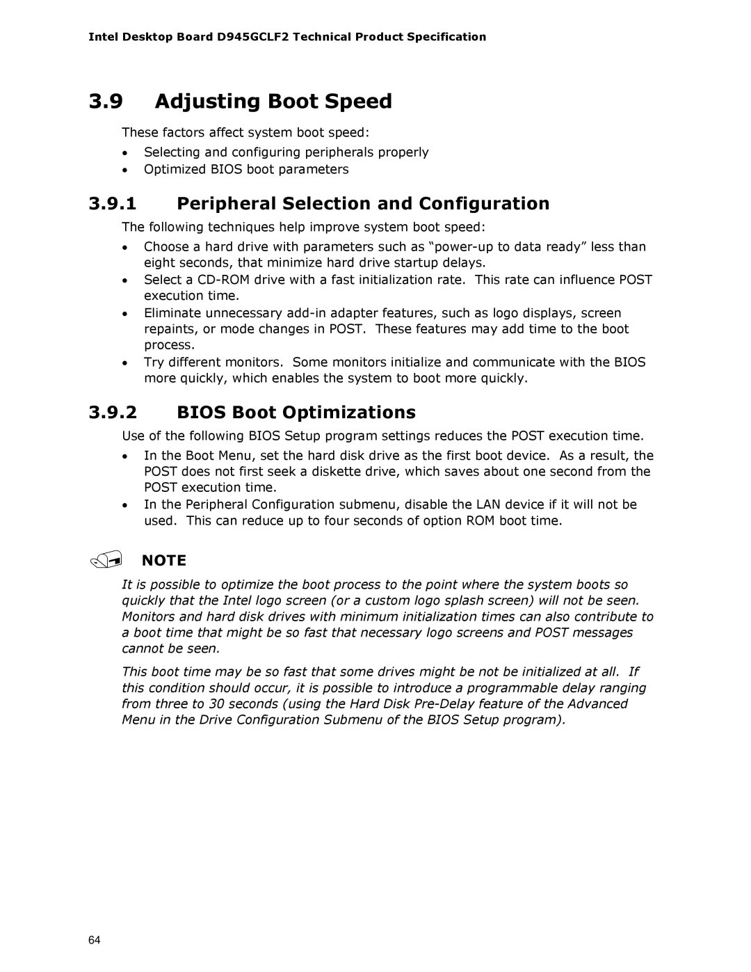 Intel D945GCLF2 specifications Adjusting Boot Speed, Peripheral Selection and Configuration, Bios Boot Optimizations 