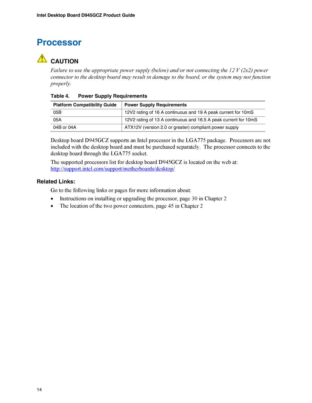 Intel D945GCZ manual Processor, Platform Compatibility Guide Power Supply Requirements 