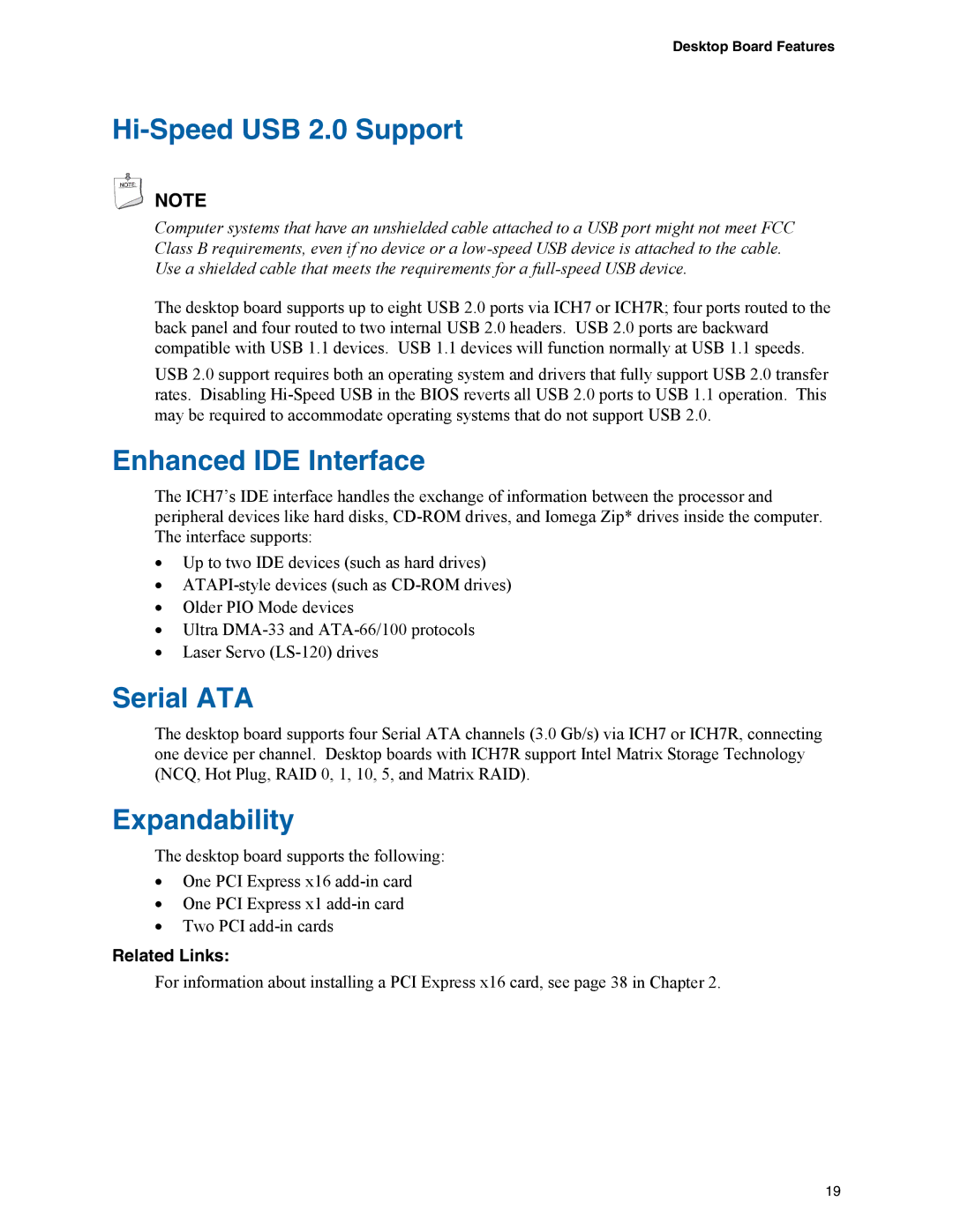 Intel D945GCZ manual Hi-Speed USB 2.0 Support, Enhanced IDE Interface, Serial ATA, Expandability 