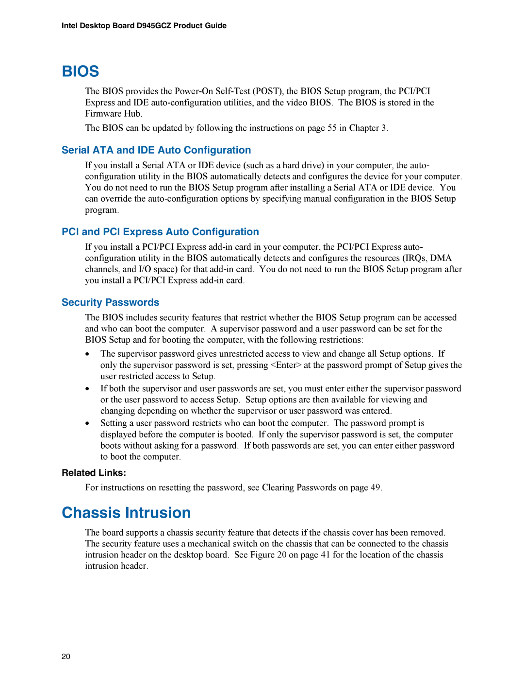 Intel D945GCZ manual Chassis Intrusion, Serial ATA and IDE Auto Configuration, PCI and PCI Express Auto Configuration 