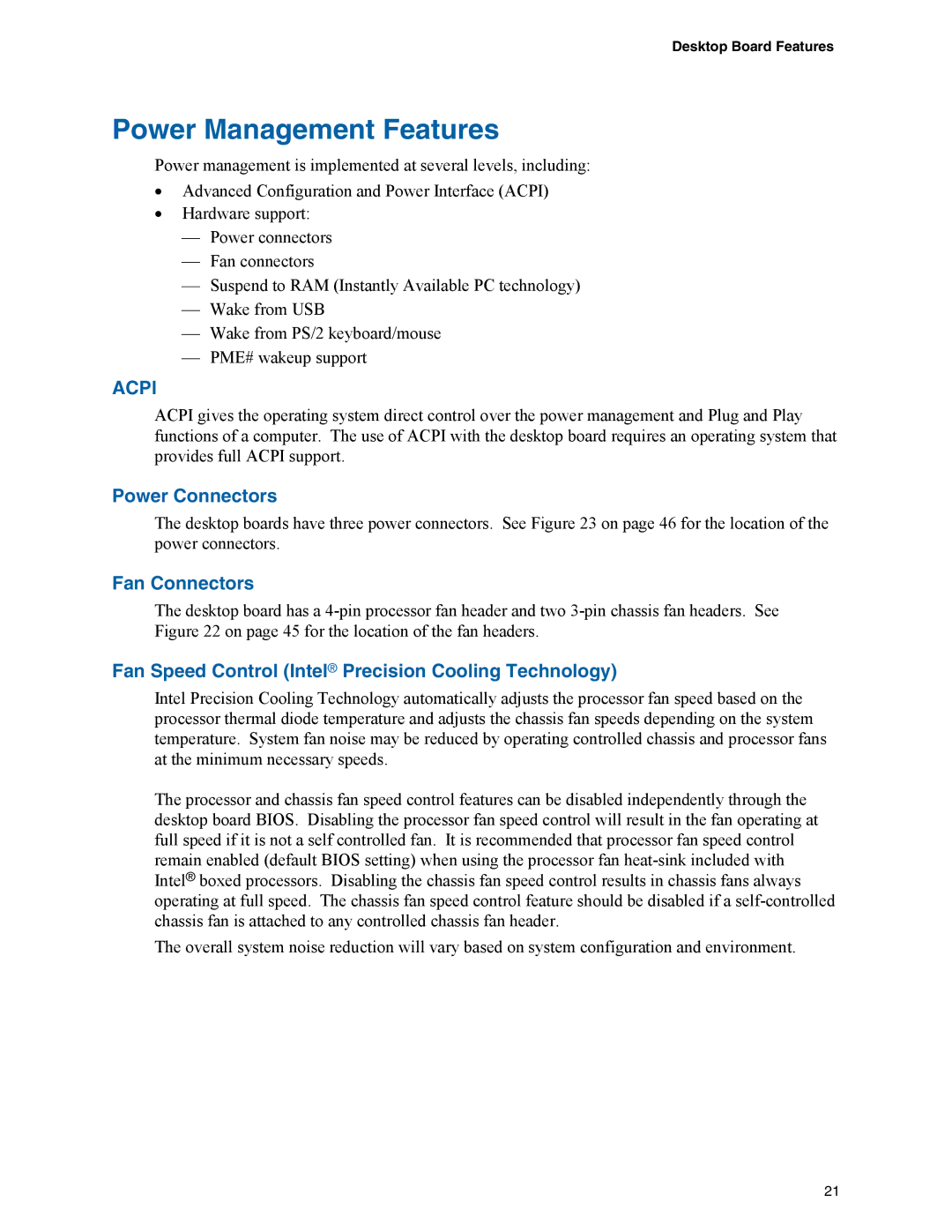 Intel D945GCZ manual Power Management Features, Power Connectors, Fan Connectors 