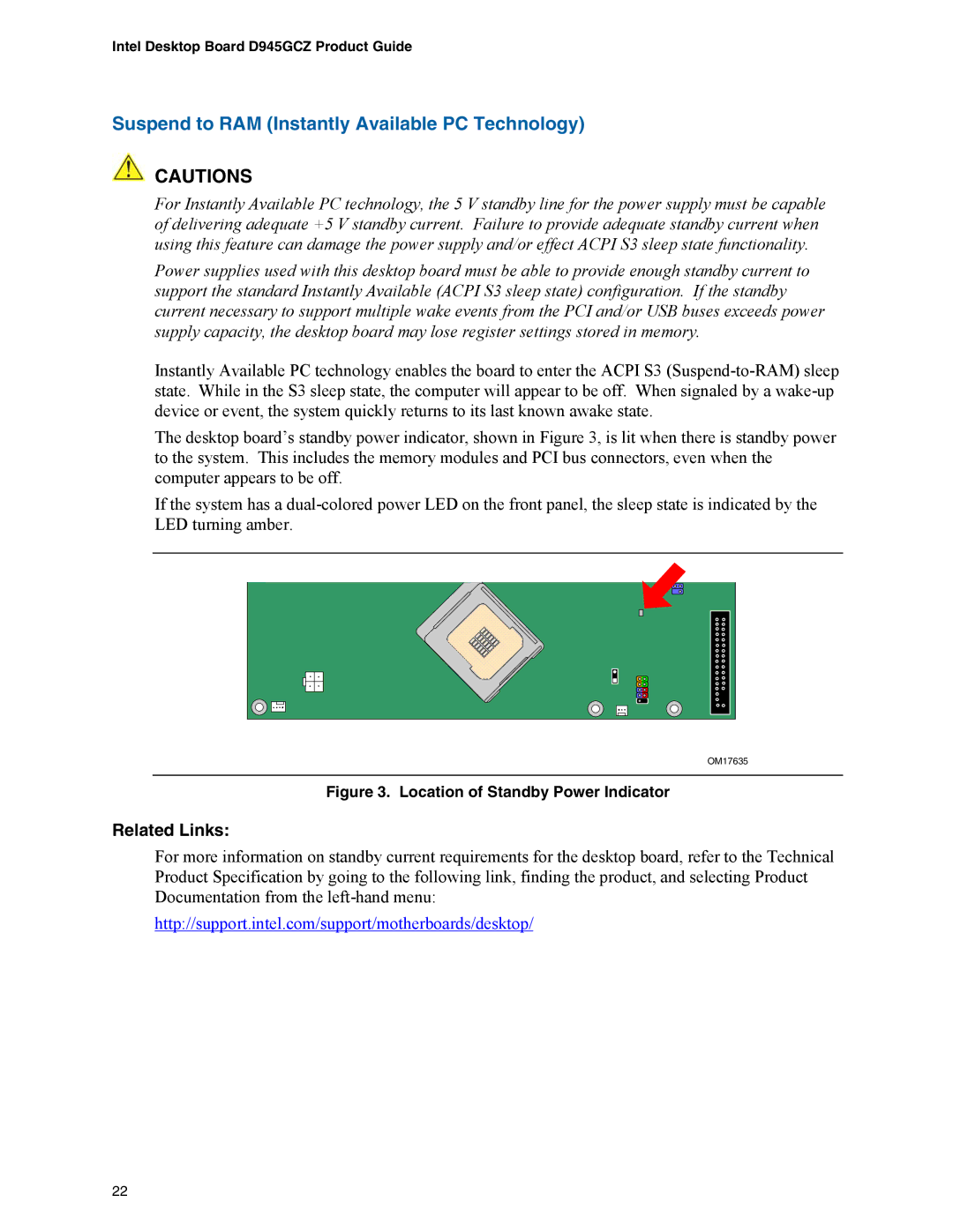 Intel D945GCZ manual Suspend to RAM Instantly Available PC Technology, Location of Standby Power Indicator 