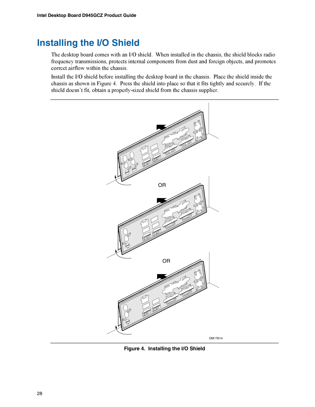 Intel D945GCZ manual Installing the I/O Shield 