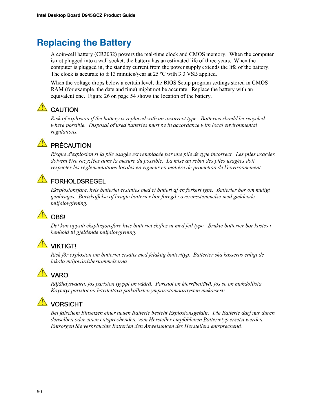 Intel D945GCZ manual Replacing the Battery, Précaution 