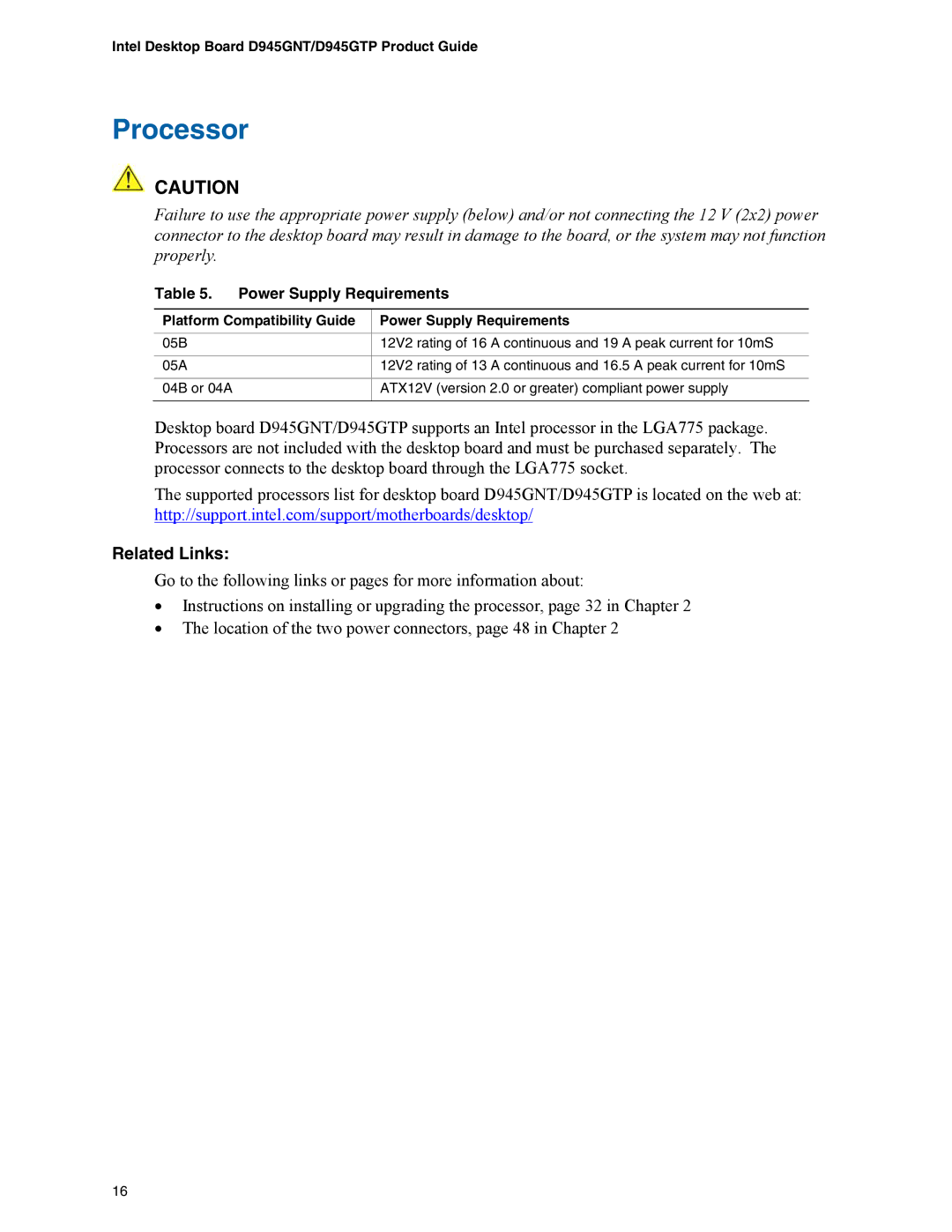 Intel D945GNT/D945GTP manual Processor, Platform Compatibility Guide Power Supply Requirements 