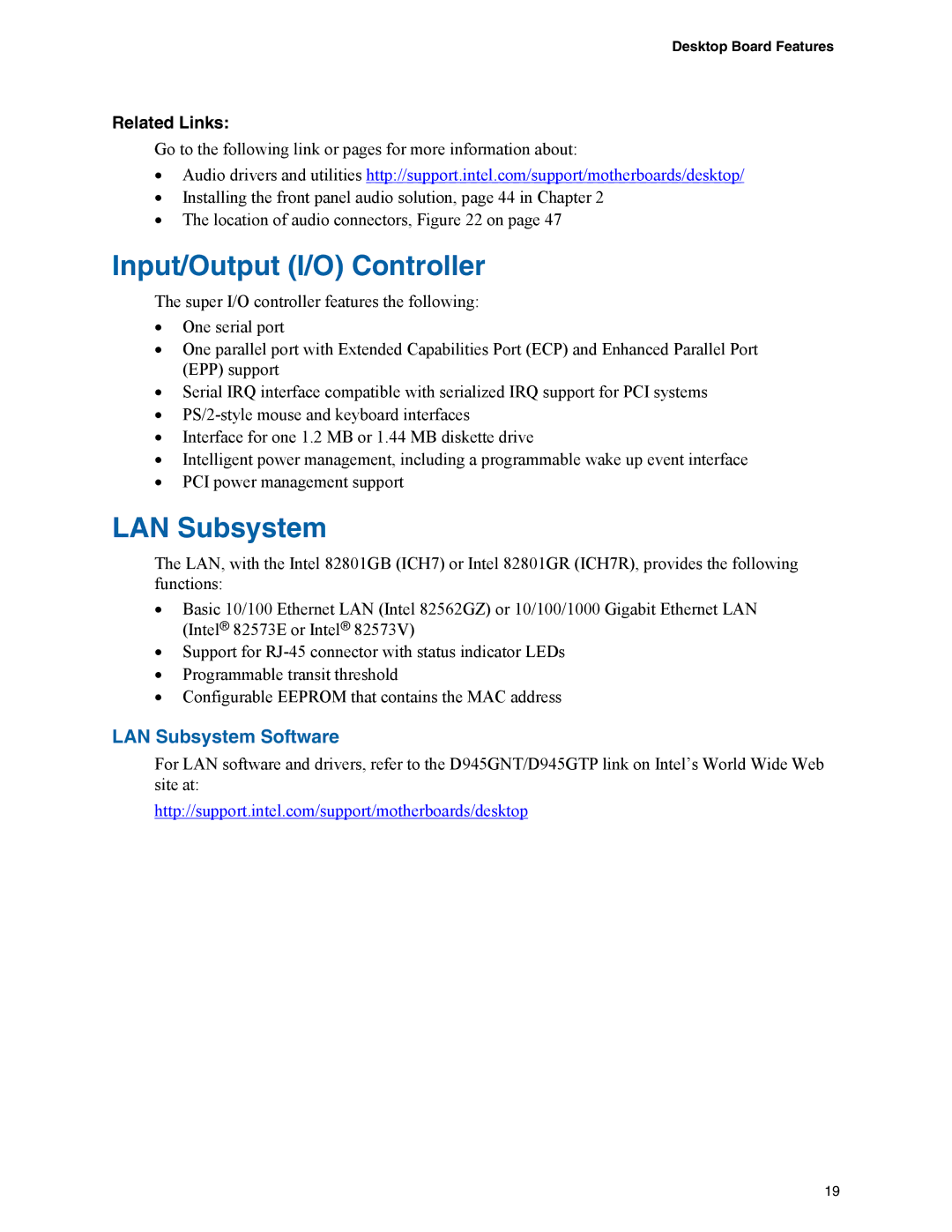 Intel D945GNT/D945GTP manual Input/Output I/O Controller, LAN Subsystem Software 