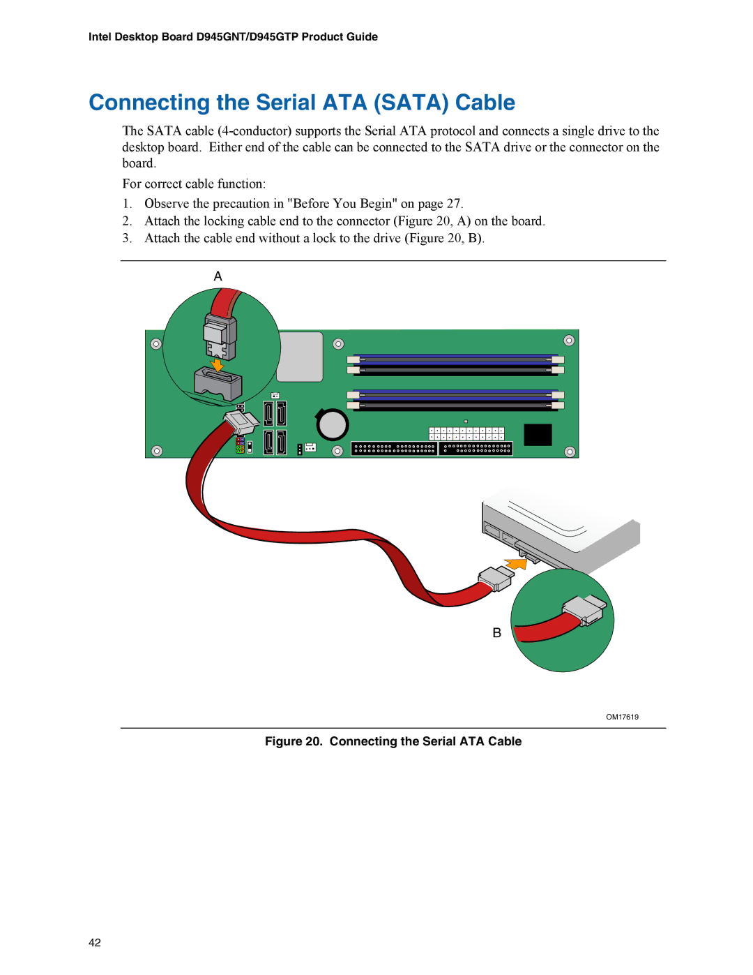 Intel D945GNT/D945GTP manual Connecting the Serial ATA Sata Cable, Connecting the Serial ATA Cable 