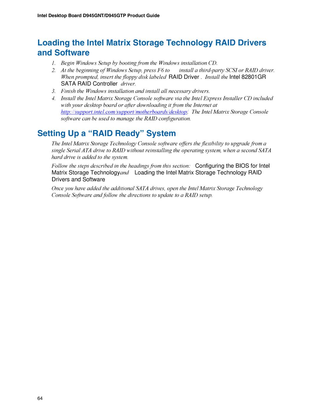 Intel D945GNT/D945GTP manual Setting Up a RAID Ready System 