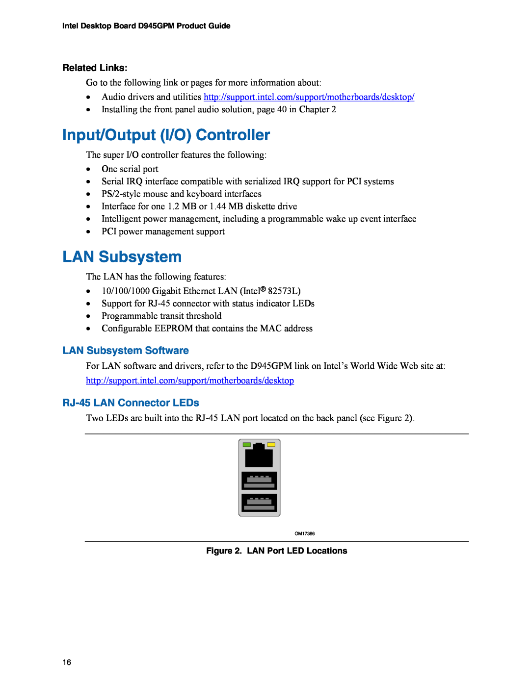 Intel D945GPM manual Input/Output I/O Controller, LAN Subsystem Software, RJ-45 LAN Connector LEDs, Related Links 
