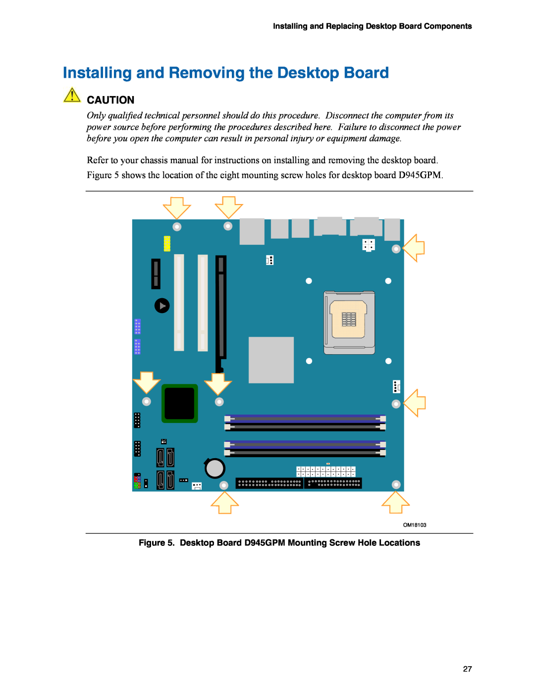 Intel manual Installing and Removing the Desktop Board, Desktop Board D945GPM Mounting Screw Hole Locations 