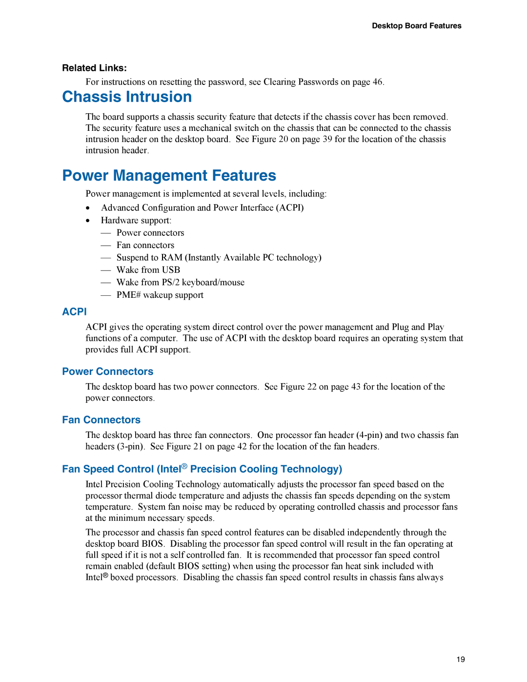 Intel D945GPM manual Chassis Intrusion, Power Management Features, Power Connectors, Fan Connectors 